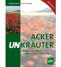 Gartenbücher Ackerunkräuter Leopold Stocker Verlag, Graz