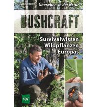 Survival / Bushcraft Bushcraft Leopold Stocker Verlag, Graz