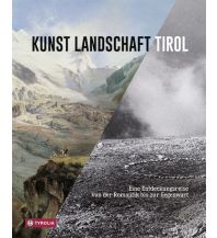 Bildbände Kunst Landschaft Tirol Tyrolia