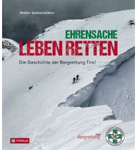 Climbing Stories Ehrensache Leben retten Tyrolia