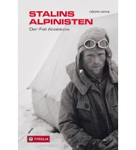 Bergerzählungen Stalins Alpinisten Tyrolia