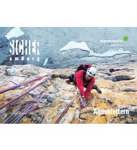 Bergtechnik Sicher am Berg: Alpinklettern Tyrolia