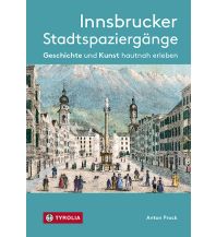 Travel Guides Innsbrucker Stadtspaziergänge Tyrolia