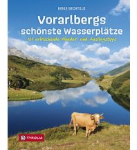 Wandern mit Kindern Vorarlbergs schönste Wasserplätze Tyrolia