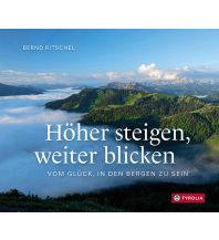 Outdoor Illustrated Books Höher steigen, weiter blicken Tyrolia