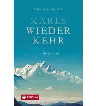Climbing Stories Karls Wiederkehr Tyrolia