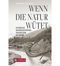 Climbing Stories Wenn die Natur wütet Tyrolia