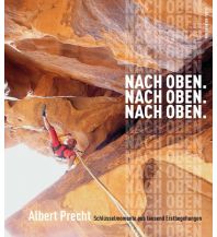 Climbing Stories Nach oben. Nach oben. Nach oben. Anton Pustet Verlag