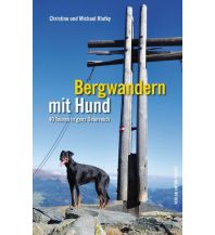 Wandern mit Hund Bergwandern mit Hund in Österreich Anton Pustet Verlag