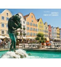 Illustrated Books Austria’s finest city squares Anton Pustet Verlag