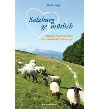 Wandern mit Kindern Salzburg gehmütlich Anton Pustet Verlag