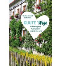 Wanderführer Guute Wege Anton Pustet Verlag