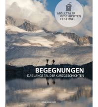 Climbing Stories Mölltaler Geschichten Festival: Begegnungen Anton Pustet Verlag