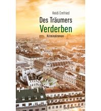 Reiselektüre Des Träumers Verderben Anton Pustet Verlag
