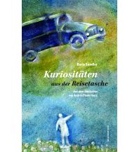 Reiselektüre Kuriositäten aus der Reisetasche Anton Pustet Verlag