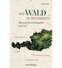 Naturführer Der Wald in Österreich Anton Pustet Verlag