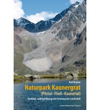 Naturpark Kaunergrat (Pitztal-Fließ-Kaunertal) Michael Wagner Verlag