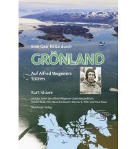 Geology and Mineralogy Eine Geo-Reise durch GRÖNLAND Herbert Weishaupt Verlag