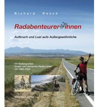 Raderzählungen RadabenteurerInnen Herbert Weishaupt Verlag