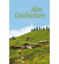 Bergerzählungen Almgeschichten Löwenzahn Verlag