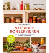 Cookbooks Praxishandbuch natürlich Konservieren Löwenzahn Verlag