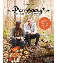 Naturführer Pilzvergnügt Löwenzahn Verlag