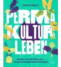Gartenbücher Permakultur leben Löwenzahn Verlag