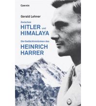 Bergerzählungen Zwischen Hitler und Himalaya Czernin Verlags GmbH