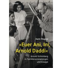 Travel Literature »Euer Ani, Ini, Arnold Daddi« Czernin Verlags GmbH