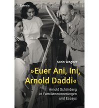 Reiselektüre »Euer Ani, Ini, Arnold Daddi« Czernin Verlags GmbH