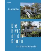 History Die Riviera an der Donau Czernin Verlags GmbH