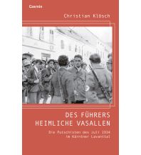 History Des Führers heimliche Vasallen Czernin Verlags GmbH