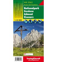 f&b Wanderkarten WK 5062 Nationalpark Gesäuse - Admont - Eisenerz, Wanderkarte 1:35.000 Freytag-Berndt und ARTARIA