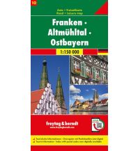 f&b Straßenkarten f&b Auto + Freizeitkarte 10, Franken - Altmühltal - Ostbayern 1:150 000 Top 10 Tips Freytag-Berndt und ARTARIA