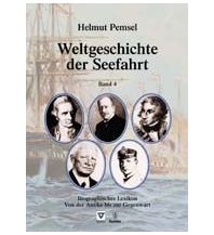Maritime Fiction and Non-Fiction Weltgeschichte der Seefahrt NWV - Neuer Wissenschaftlicher Verlag
