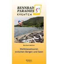 Road Cycling Rennradparadies Kärnten Hermagoras Verlag