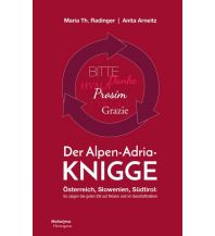 Travel Guides Der Alpen-Adria-Knigge Hermagoras Verlag