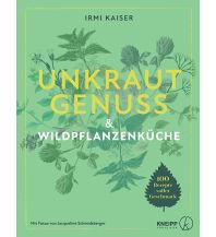 Cookbooks Unkrautgenuss & Wildpflanzenküche Verlag des österreichischen Kneippbundes