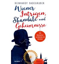 Travel Guides Wiener Intrigen, Skandale und Geheimnisse Haymon Verlag
