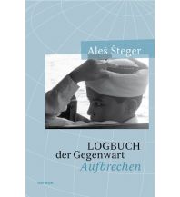 Reiselektüre Logbuch der Gegenwart Haymon Verlag