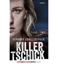 Reiselektüre Killer-Tschick Haymon Verlag