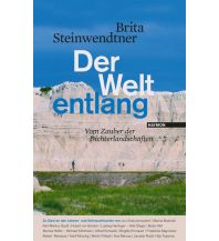 Travel Literature Der Welt entlang Haymon Verlag