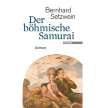 Reiselektüre Der böhmische Samurai Haymon Verlag