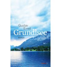 Travel Literature Grundlsee Haymon Verlag