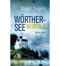 Travel Literature Wörthersee mortale Haymon Verlag