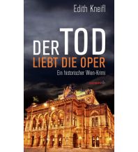 Travel Literature Der Tod liebt die Oper Haymon Verlag