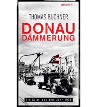 Reiselektüre Donaudämmerung Haymon Verlag