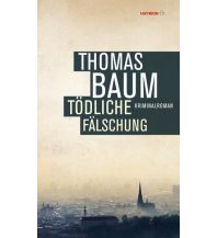 Travel Literature Tödliche Fälschung Haymon Verlag