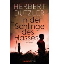 Travel Literature In der Schlinge des Hasses Haymon Verlag