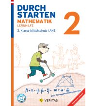 Durchstarten Mathematik 2. Klasse Mittelschule/AHS Lernhilfe Veritas Verlag